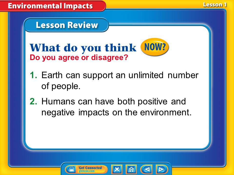 Discuss the human effects on the environment both positive and negative